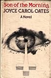 Son of the morning : a novel