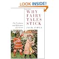 Why Fairy Tales Stick: The Evolution and Relevance of a Genre
