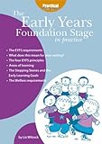 The early years foundation stage in practice