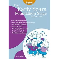The Early Years Foundation Stage in Practice