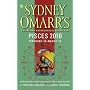 Sydney Omarr's Day-By-Day Astrological Guide for the Year 2010: Pisces (Sydney Omarr's Day By Day Astrological Guide for Pisces)