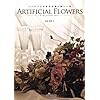 �C���e���A���ʂ�i���ɔ������� ARTIFICIAL FLOWERS�\�A�[�e�B�t�B�V�����t�����[�\