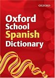 Oxford School Spanish Dictionary