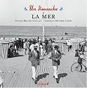 Un dimanche à la mer