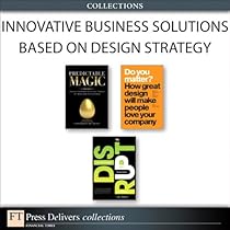 Innovative Business Solutions based on Design Strategy (Collection)