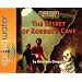 The Secret of Robber's Cave (Cabin Creek Mysteries)