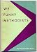 We funny Methodists: A public relations audit for Methodist laymen