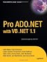 Pro ADO.NET with VB .NET 1.1: From Professional To Expert