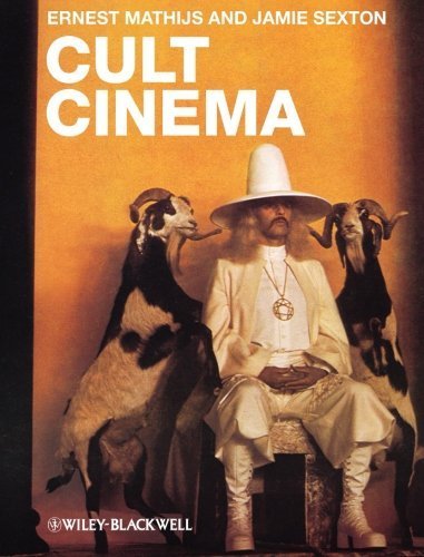 Cult Cinema 1st edition by Mathijs, Ernest, Sexton, Jamie (2011) Paperback