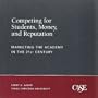 Competing for students, money, and reputation: Marketing the academy in the 21st century
