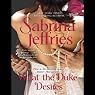 What the Duke Desires: Dukes Men, Book 1