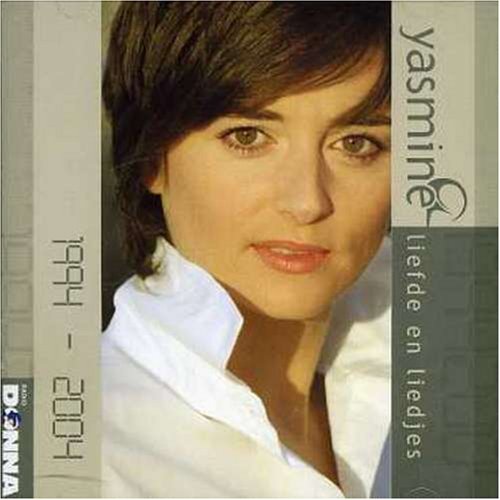 Yasmine - Liefde En Liedjes - Zortam Music