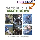 Celtic Knits: Over 25 Designs for Babies, Children and Adults by  Debbie Bliss