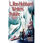 Writers of the Future Volume 25 (L. Ron Hubbard Presents Writers of the Future) by L. Ron Hubbard, K.D. Wentworth, and Stephan Martiniere