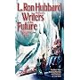 Writers of the Future Volume 25 (L. Ron Hubbard Presents Writers of the Future)