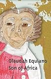 Olaudah Equiano : son of Africa