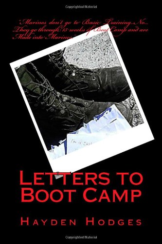 Letters to Boot Camp (Volume 1)