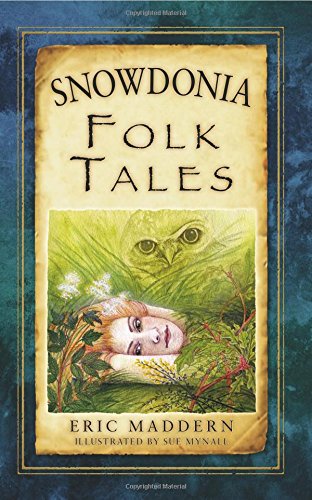 Snowdonia Folk Tales