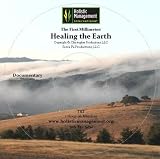The First Millimeter: HEALING THE EARTH
