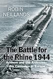 Battle for the Rhine 1944