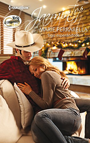 Sigo esperándote (Jazmín Top) (Spanish Edition)