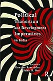 Political transition and development imperatives in India