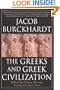The Greeks and Greek Civilization