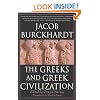 The Greeks and Greek Civilization
