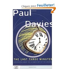 The Last Three Minutes: Conjectures About the Ultimate Fate of the Universe