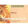 A2 Religious Studies: Ethics Flash Revise Cards by Sarah K. Tyler and Gordon Reid