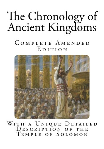 The Chronology of Ancient Kingdoms