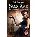 Sans �me (Le Protectorat de l'ombrelle, tome 1)