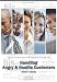 Handling Angry & Hostile Customers: Pinpoint Customer Service Skill Development Training Series