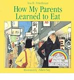 [(How My Parents Learned to Eat )] [Author: Ina R Friedman] [Apr-1987]