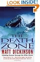 Death Zone: Climbing Everest Through the Killer Storm