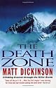 Death Zone: Climbing Everest Through the Killer Storm