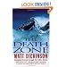 Death Zone: Climbing Everest Through the Killer Storm