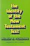 The Identity of the New Testament Text