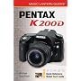 Magic Lantern Guides: Pentax K200D