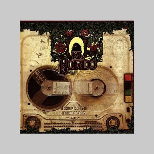 El Bordo - Historias Perdidas - Zortam Music