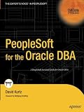 Peoplesoft for the Oracle DBA (Oaktable Press)