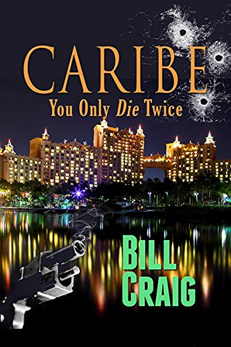 Caribe: You Only Die Twice