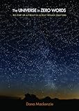 The universe in zero words : the story of mathematics as told through equations