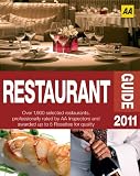 Restaurant Guide 2011 (AA Lifestyle Guides)