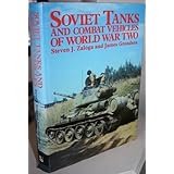 soviet tanks and combat vehicles of world war two