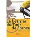 Le b�tisier du Tour de France