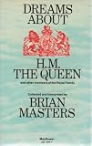 Dreams about H.M. the Queen and other members of the Royal Family