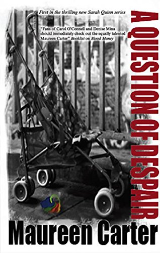 Question of Despair (A Sarah Quinn Mystery)