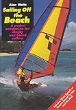 Sailing off the beach : a pocket companion for dinghy and board/sailors