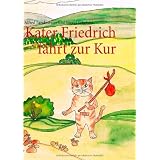 Kater Friedrich f�hrt zur Kurvon "Alfred Landmesser"